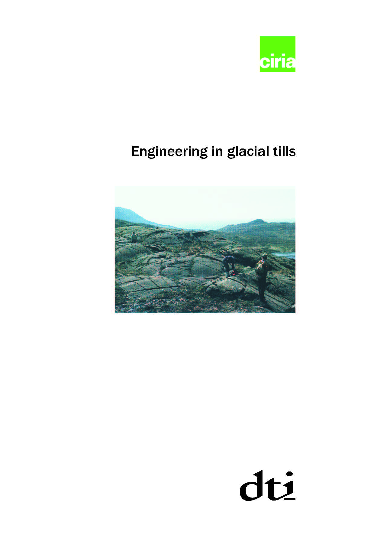 Engineering in glacial tills