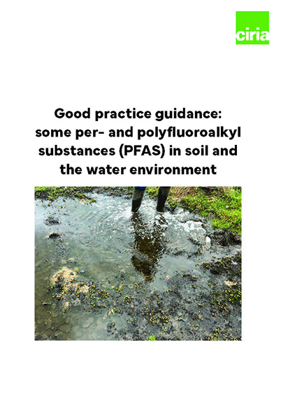 Good practice guidance: some per- and polyfluoroalkyl substa