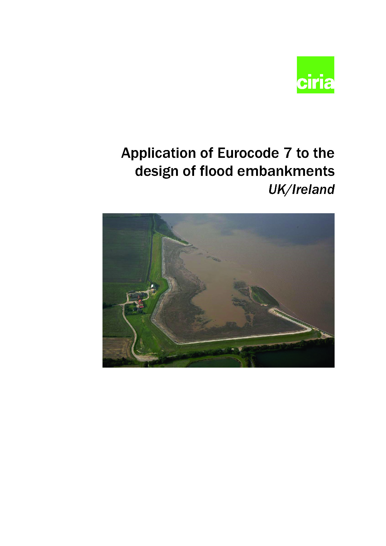 Application of Eurocode 7 to the design of flood embankments