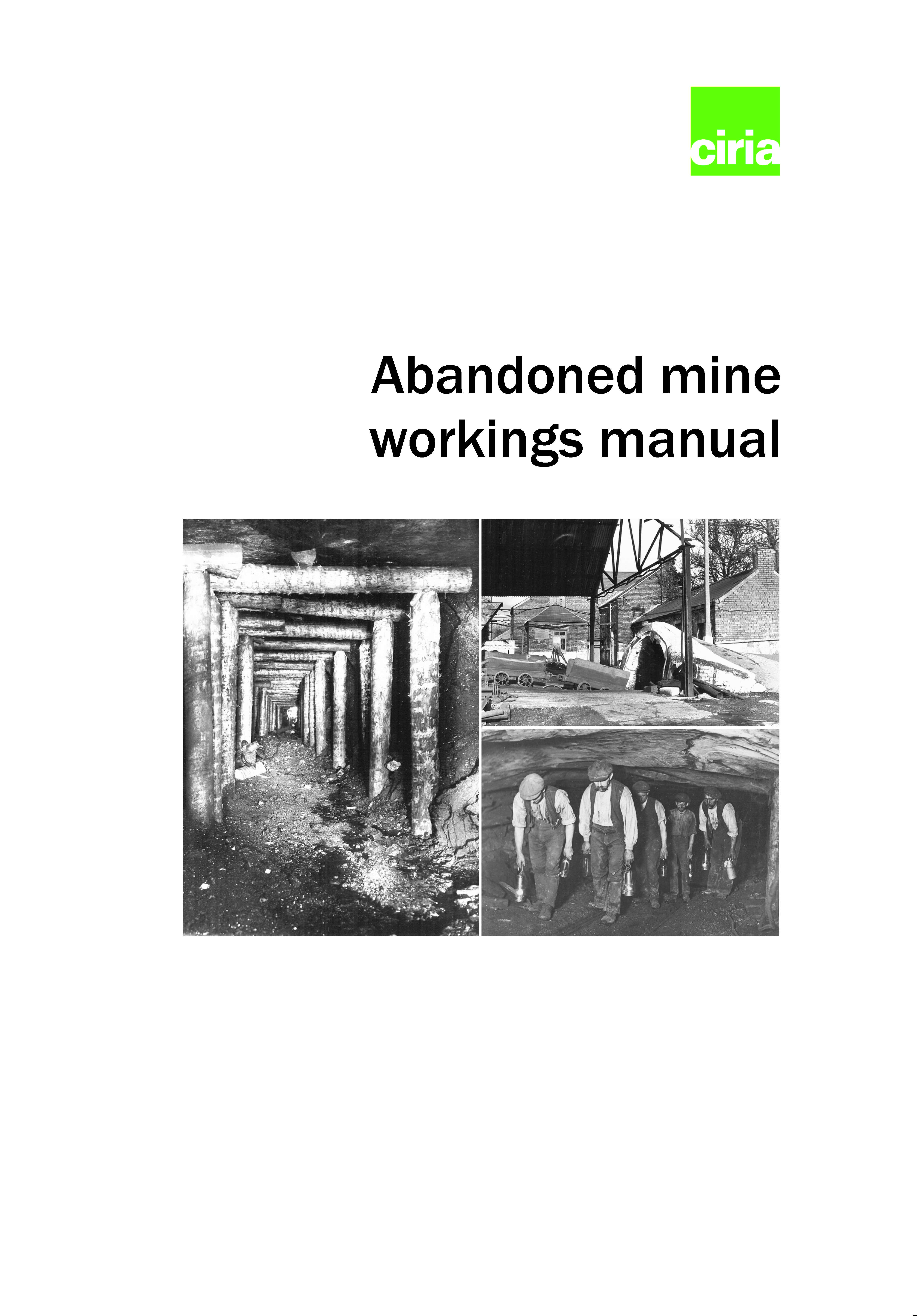 Abandoned mine workings manual