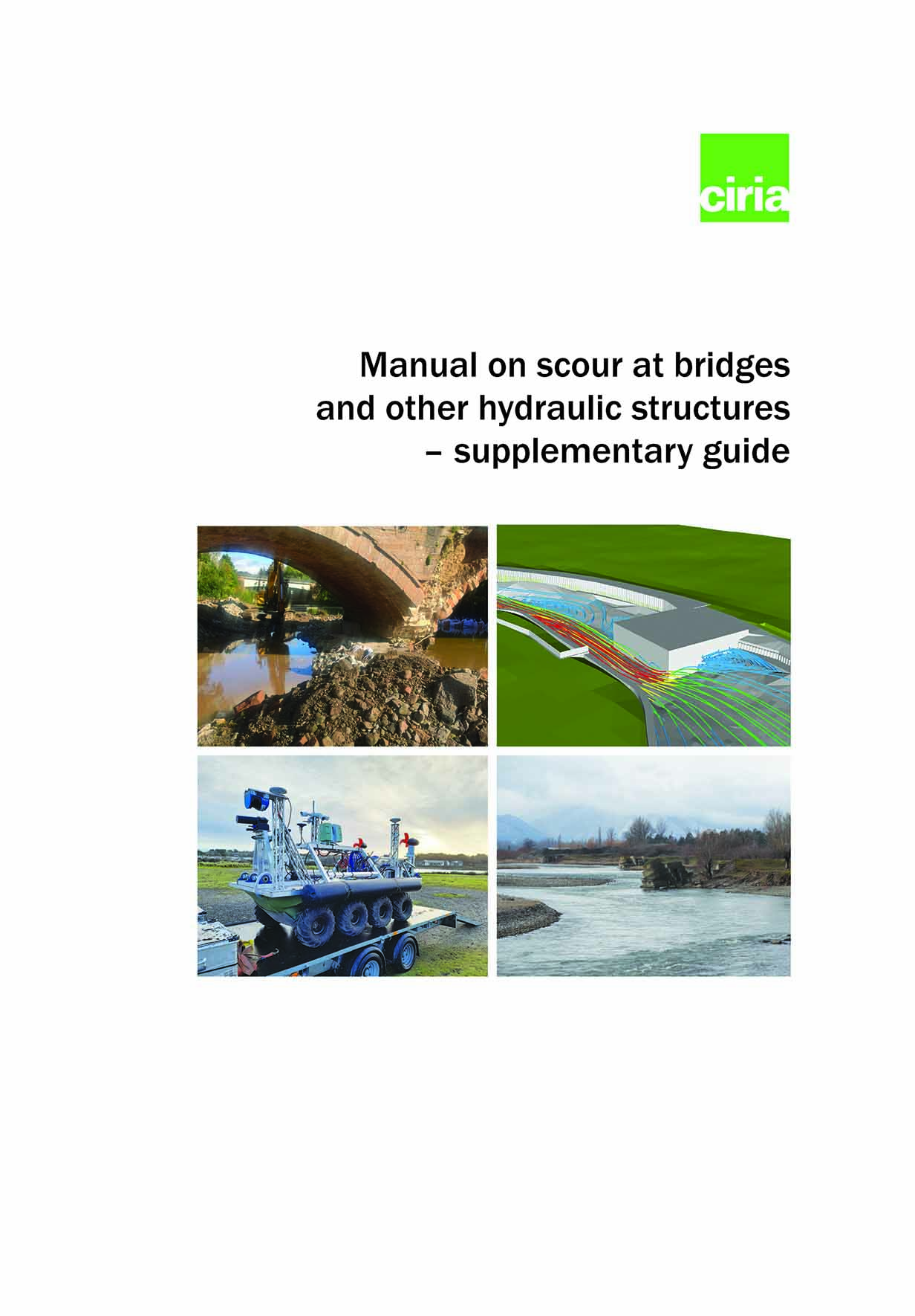 Manual on scour at bridges and other hydraulic structures -
