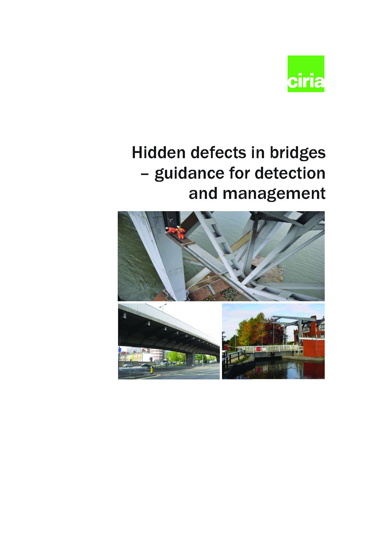 Hidden defects in bridges. Guidance for detection and ...