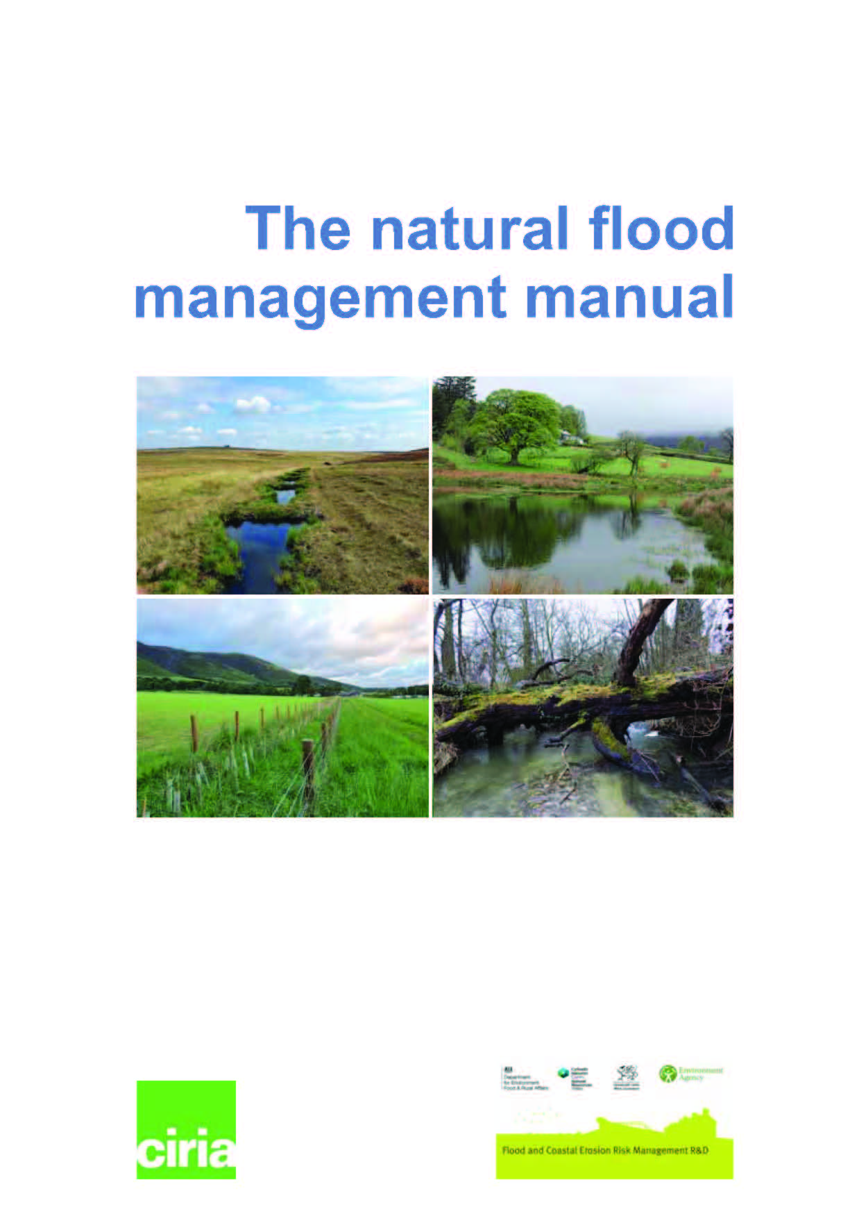 The natural flood management manual (C802F)