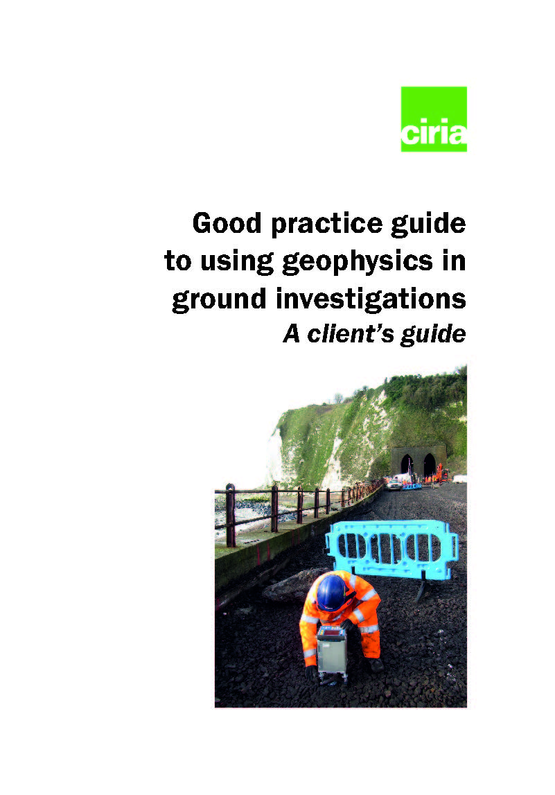Good practice guide to using geophysics in ground