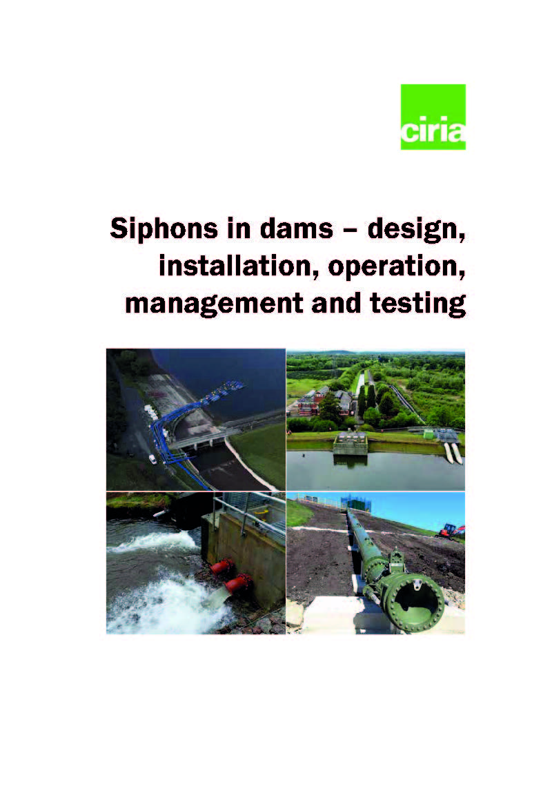 Siphons in dams – design, installation, operation, managemen